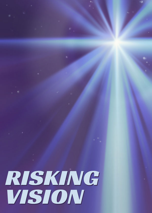 Risking Vision